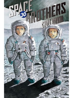 cover image of Space Brothers, Volume 30